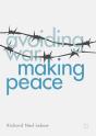 Avoiding War, Making Peace - Preview