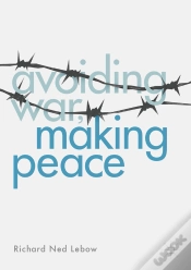 Capa do artigo Avoiding War, Making Peace