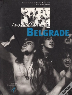 Capa do artigo Avoir 20 Ans A Belgrade