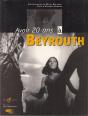Avoir 20 Ans A Beyrouth - Preview