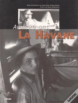 Capa do artigo Avoir 20 Ans A La Havane