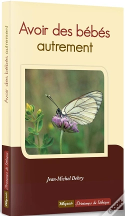 Capa do artigo Avoir Des Bébés Autrement
