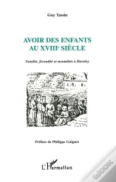 Avoir Des Enfants Au Xviii Siecle