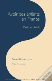 Capa do artigo Avoir Des Enfants En France ; Désirs Et Réalités