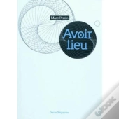 Avoir Lieu