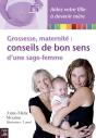 Avoir Un Bebe : Conseils D'Une Mere A Sa Fille - Preview