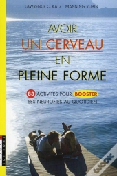 Avoir Un Cerveau En Pleine Forme
