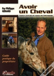 Capa do artigo Avoir Un Cheval - Votre Cheval Et Vous En Harmonie