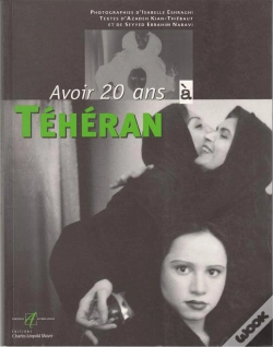 Capa do artigo Avoir Vingt Ans A Teheran