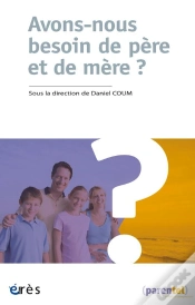Capa do artigo Avons-Nous Besoin De Pere Et De Mere ?