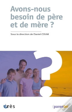 Capa do artigo Avons-Nous Besoin De Pere Et De Mere ?
