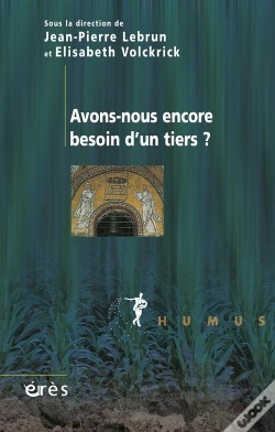 Capa do artigo Avons Nous Encore Besoin D'Un Tiers ?