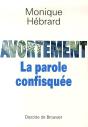 Avortement ; La Parole Confisquée - Preview