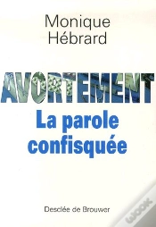 Capa do artigo Avortement ; La Parole Confisquée