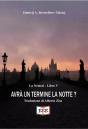 Avrà Un Termine La Notte? - Preview