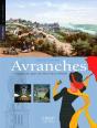 Avranches ; Capitale Du Pays Du Mont Saint-Michel - Preview