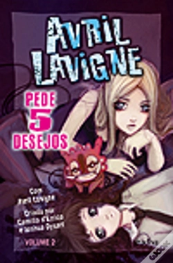 Capa do artigo Avril Lavigne - Pede 5 Desejos Vol.2