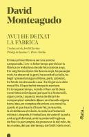 Avui He Deixat La Fàbrica