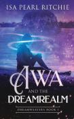 Awa And The Dreamrealm