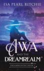 Awa And The Dreamrealm - Preview