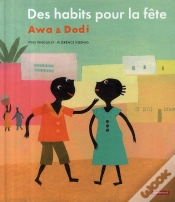 Capa do artigo Awa & Dodi T.1 ; Des Habits Pour La Fête