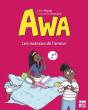 Awa : Les Nuances De L'Amour - Preview