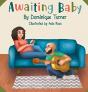 Awaiting Baby - Preview
