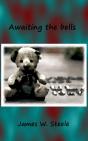 Awaiting The Bells - Preview