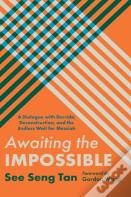 Awaiting The Impossible