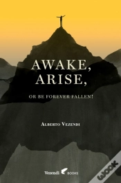 Capa do artigo Awake, Arise, Or Be Forever Fallen!