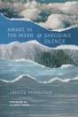 Awake In The River And Shedding Silence - Preview