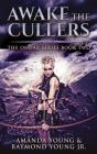 Awake The Cullers - Preview