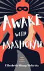 Awake With Asashoryu - Preview