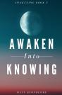 Awaken Into Knowing - Preview