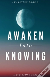 Capa do artigo Awaken Into Knowing