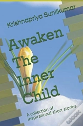 Awaken The Inner Child