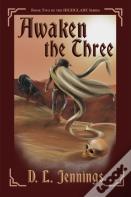 Awaken The Three