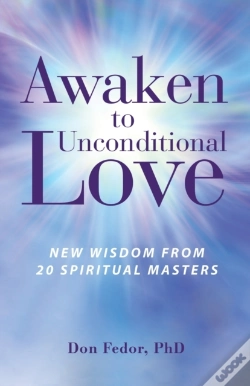 Capa do artigo Awaken To Unconditional Love