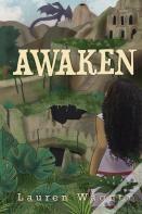 Awaken