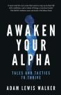 Awaken Your Alpha - Preview