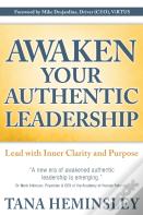 Awaken Your Authentic Leadership
