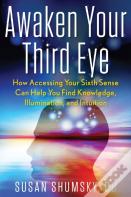 Awaken Your Third Eye