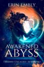 Awakened Abyss (Firebird Uncaged Book 2) - Preview