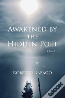 Awakened By The Hidden Poet