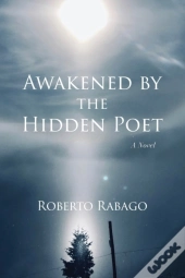 Awakened By The Hidden Poet