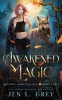 Awakened Magic - Preview
