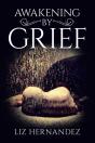 Awakening By Grief - Preview