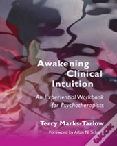 Awakening Clinical Intuition