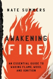 Awakening Fire