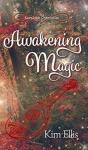 Awakening Magic - Preview
